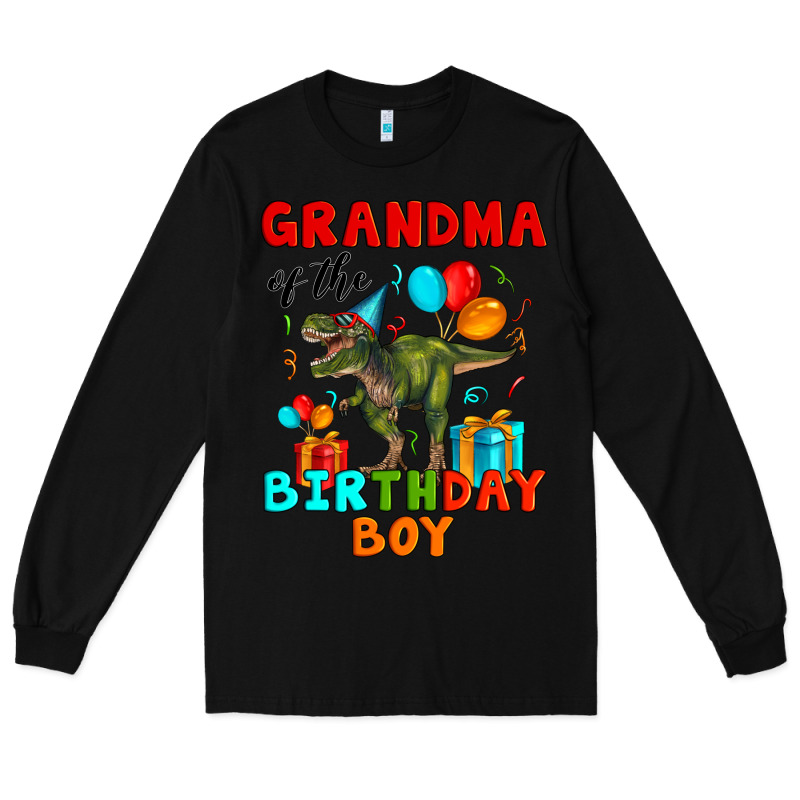 Grandma Of The Birthday Boy T Rex Long Sleeve Tee by Artiststas | Teevron