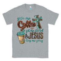Heather Grey give me coffee to get me started & jesus to keep me going Classic Tee - BarkalooDesign
