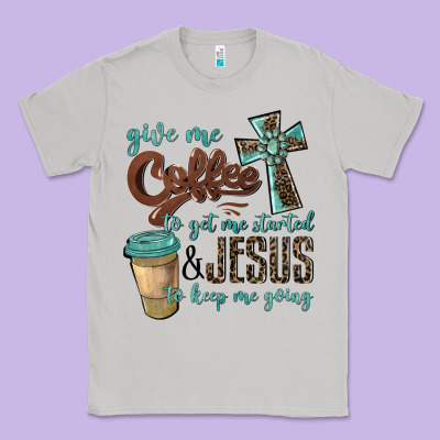 Give Me Coffee To Get Me Started & Jesus To Keep Me Going Classic Tee Designed By Barkaloodesign