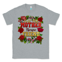 Heather Grey First my mother forever my friend Mother's Day Classic Tee - FaDigitalArtStudio