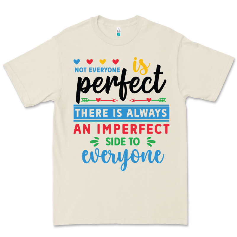 Not Everyone Is Perfect. There Is Always An Imperf Premium Tee by CowhideDigitalArt | Teevron