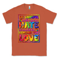 Copper Be careful who you hate it could be someone you Classic Tee - FaDigitalArtStudio