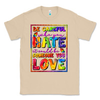 Mushroom Be careful who you hate it could be someone you Classic Tee - FaDigitalArtStudio