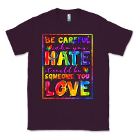 Plum Be careful who you hate it could be someone you Classic Tee - FaDigitalArtStudio
