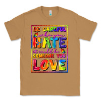 Toasted Coconut Be careful who you hate it could be someone you Classic Tee - FaDigitalArtStudio