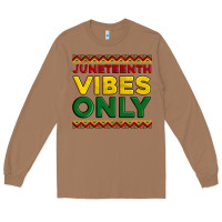 Toasted Coconut juneteenth vibes only Long Sleeve Tee - Artiststas