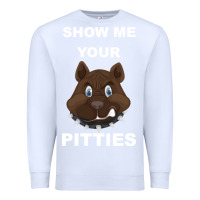 White Show Me Your pitties Premium Sweatshirt - Bettercallsaul