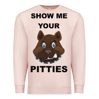 Pale Pink Show Me Your Pitties Premium Sweatshirt - Bettercallsaul