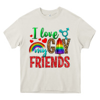 Cream I Love My Gay Friends Heavy Core Tee - BundleAndBundleShop