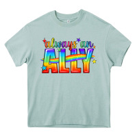 Always An Ally Pride Lgbtq Heavy Core Tee | Teevron