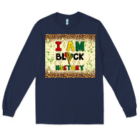 Navy i am black history Long Sleeve Tee - Artiststas