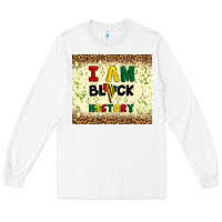 White i am black history Long Sleeve Tee - Artiststas