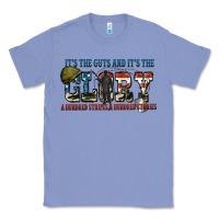Colony Blue It's the guts and it's the glory a hundred stripes Classic Tee - FaDigitalArtStudio