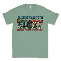 Sage It's the guts and it's the glory a hundred stripes Classic Tee - FaDigitalArtStudio