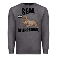 Charcoal Heather Seal nice Of Approval Premium Sweatshirt - Bettercallsaul