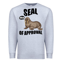 Heather Grey Seal nice Of Approval Premium Sweatshirt - Bettercallsaul