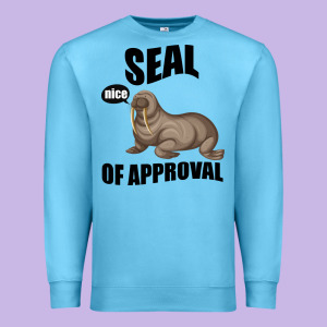 Seal Nice Of Approval Premium Sweatshirt Designed By Bettercallsaul