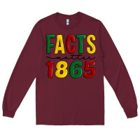 Burgundy facts matter 1865 Long Sleeve Tee - Artiststas