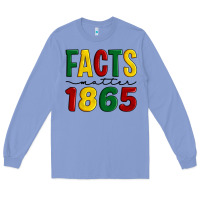Colony Blue facts matter 1865 Long Sleeve Tee - Artiststas