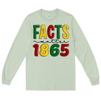 Matcha facts matter 1865 Long Sleeve Tee - Artiststas