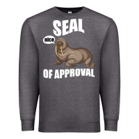 Seal Nice Of Approval Premium Sweatshirt | Teevron