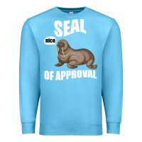 Ocean Blue Seal nice Of Approval Premium Sweatshirt - Bettercallsaul