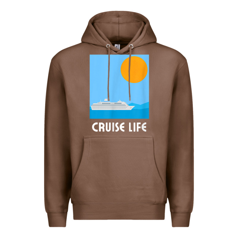 Cruise Life Design Travel & Cruise Wear T Shirt Premium Hoodie by baoMotion | Teevron