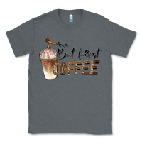 Charcoal Heather but first coffee Classic Tee - BarkalooDesign