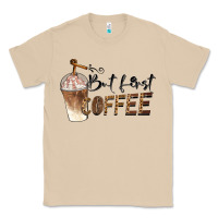 Mushroom but first coffee Classic Tee - BarkalooDesign