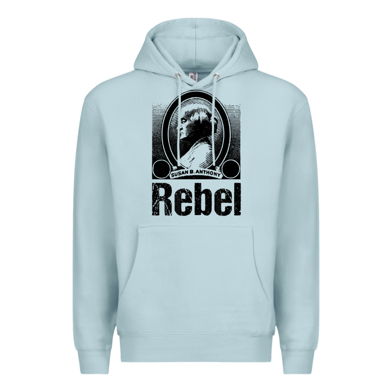 Political Rebel Tshirt Susan B Anthony Women's History Gift Premium Hoodie by baoMotion | Teevron