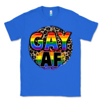 True Royal Gay af Classic Tee - FaDigitalArtStudio