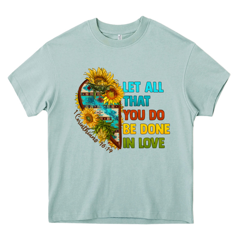 Let All That You Do Be Done In Love Heavy Core Tee by BundleAndBundleShop | Teevron