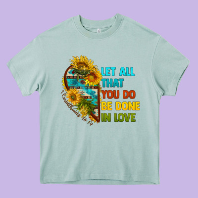 Let All That You Do Be Done In Love Heavy Core Tee Designed By Bundleandbundleshop