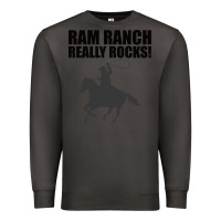 Smoke Ram Ranch Really Rocks! Premium Sweatshirt - Bettercallsaul