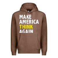 Chestnut Make America Think Again Funny Elections President Politics Premium Hoodie - baoMotion