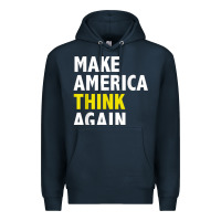 Navy Make America Think Again Funny Elections President Politics Premium Hoodie - baoMotion