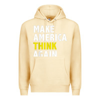 Pina Colada Make America Think Again Funny Elections President Politics Premium Hoodie - baoMotion