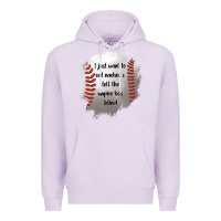 Lilac I Just Want To Eat Nachos and Tell The Umpire He's Blind Premium Hoodie - Jasminsmagicworld