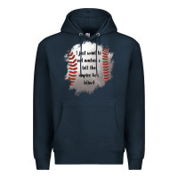 Navy I Just Want To Eat Nachos and Tell The Umpire He's Blind Premium Hoodie - Jasminsmagicworld