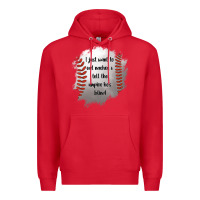 Red I Just Want To Eat Nachos and Tell The Umpire He's Blind Premium Hoodie - Jasminsmagicworld