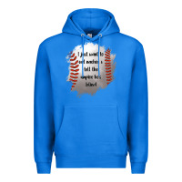 True Royal I Just Want To Eat Nachos and Tell The Umpire He's Blind Premium Hoodie - Jasminsmagicworld