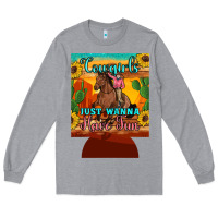 Heather Grey cowgirls just wanna have fun 12 oz can cooler (regular) Long Sleeve Tee - Artiststas