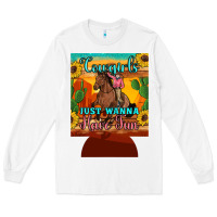 White cowgirls just wanna have fun 12 oz can cooler (regular) Long Sleeve Tee - Artiststas
