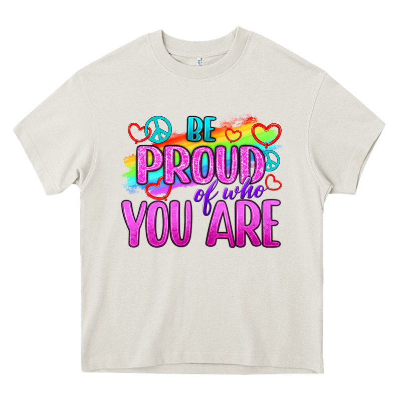 Be Proud Of Who You Are Heavy Core Tee by BundleAndBundleShop | Teevron