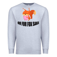 Heather Grey Oh, For Fox Sake Premium Sweatshirt - Bettercallsaul