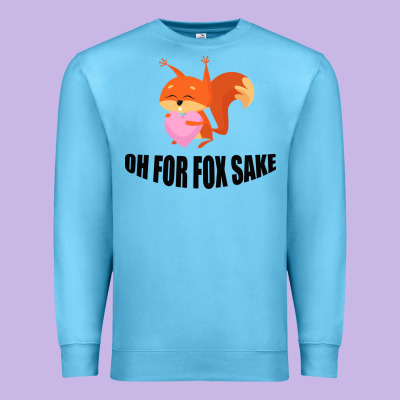 Oh, For Fox Sake Premium Sweatshirt Designed By Bettercallsaul