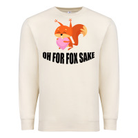 Sandshell Oh, For Fox Sake Premium Sweatshirt - Bettercallsaul