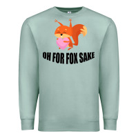 Seafoam Oh, For Fox Sake Premium Sweatshirt - Bettercallsaul