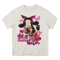 Cream Valentine's Day Shut Up And Kiss Me Heifer Holstein Cow Heavy Core Tee - FaDigitalArtStudio
