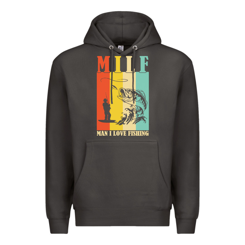 Fishing T  Shirt Milf Man I Love Fishing T  Shirt Premium Hoodie by baoMotion | Teevron